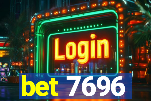 bet 7696